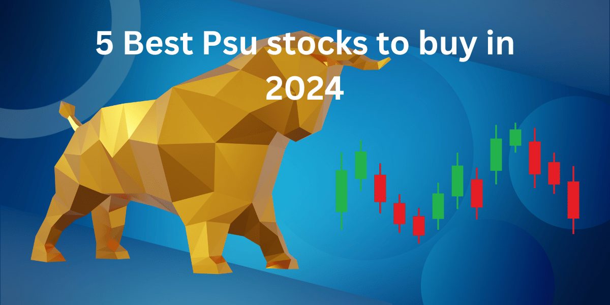 5 Best PSU stock